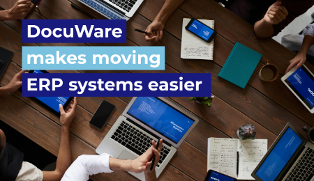 DocuWare can help make ERP migrations less painful.